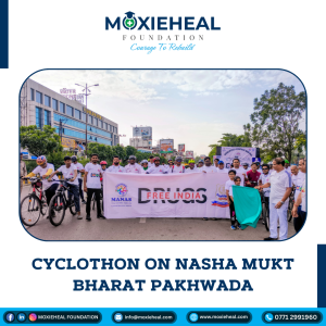 Moxieheal Foundation & NCB Raipur Conducted CYCLOTHON on Nasha Mukt Bharat Pakhwada in collaboration with Chhattisgarh Riders Club (CRC), and several other riding groups.